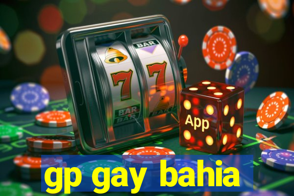 gp gay bahia